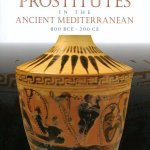 Greek Prostitutes in the Ancient Mediterranean