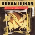 Duran Duran come undone