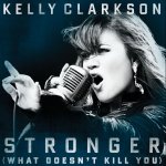 Kelly Clarkson what doesn't kill you makes you stronger meme