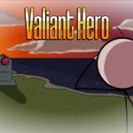 Valiant Hero