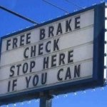 Brake sign