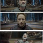 What did you say? Star Lord