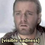 Obi-Wan Kenobi visible sadness