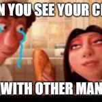 Mira como cruje... | WHEN YOU SEE YOUR CRUSH; WITH OTHER MAN | image tagged in mira como cruje | made w/ Imgflip meme maker