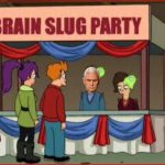 Pence brain slug