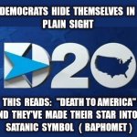 Satanic Democrats hide in plain sight - meaning of their logo