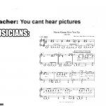 Can you hear sheet music? | MUSICIANS: | image tagged in you can't hear pictures | made w/ Imgflip meme maker