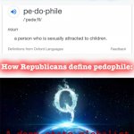 Republican definition of pedophilia meme