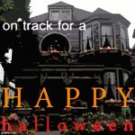 On track for a happy halloween (posterized) meme