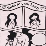 Listen to your ❤️