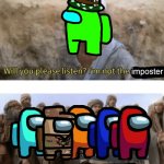 another among us meme | imposter; IMPOSTER | image tagged in he is the mesiah | made w/ Imgflip meme maker