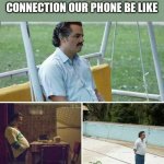 Useless phone | image tagged in memes | made w/ Imgflip meme maker