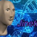 Jinetix | image tagged in jinetix | made w/ Imgflip meme maker