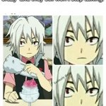 Really? | When you're on your 7th 'damn that's crazy' and they still won't stop talking: | image tagged in beyblade burst seriously dude | made w/ Imgflip meme maker