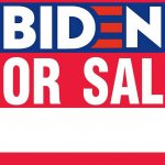 Biden for Sale Sign