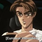 Eurobeat Intensifies meme