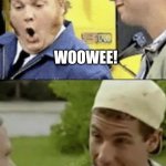 Billy Madison Bus driver convo | THAT VERONICA VAUGHN AND ME GOT IN ON; WOOWEE! DID YOU REALLY? NO NO I DIDN'T. | image tagged in billy madison bus driver convo | made w/ Imgflip meme maker