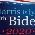 Lyin with Biden