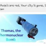 İ am Thomas the thermonuclear bomb