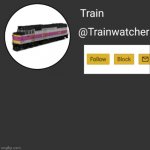 Trainwatcher Announcement meme