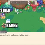 Oh Dear, I'm In Quite A Pickle Now! | CASHIER; KAREN | image tagged in prodigy | made w/ Imgflip meme maker