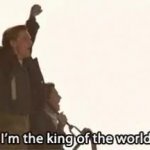 Titanic I'm the king of the world gif GIF Template