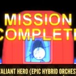 valiant hero epic hybrid orchestral remix 3