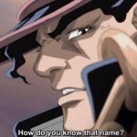 How do you know that name JoJo