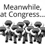 Meanwhile Congress