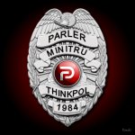 Parler MiniTru ThinkPol 1984 Badge meme