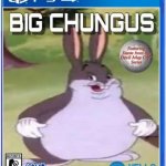 BIG CHUNGUS PS 4 meme