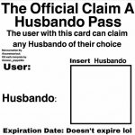 Claim a Husbando Pass meme