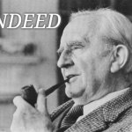 Tolkien Indeed meme