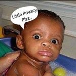 little privacy plz