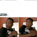 Satan gets surprised