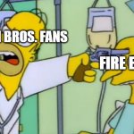 Homer Threatens Mr. Burns | SMASH BROS. FANS; FIRE EMBLEM | image tagged in homer threatens mr burns | made w/ Imgflip meme maker