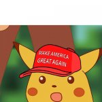 MAGA surprised Pikachu HQ meme
