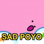 Sad poyo