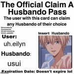 usui best boy <3 | uh.eilyn; usui | image tagged in husbando pass | made w/ Imgflip meme maker