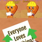 Everyone Loves Everything! (HTF) | Is it a bad thing to beg? No, but here's a message. | image tagged in everyone loves everything htf,happy tree friends,memes,upvotes | made w/ Imgflip meme maker