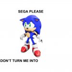 Sega please don't turn me into