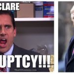 I Declare Bankruptcy Trump meme