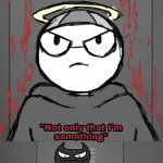 I'm something else meme