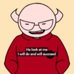 I will do and will succeed