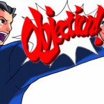 OBJECTION!!!!