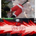F for Santa | image tagged in dead body reported | made w/ Imgflip meme maker