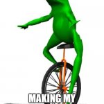 Dat Boi | MAKING MY WAY DOWNTOWN | image tagged in memes,dat boi | made w/ Imgflip meme maker