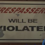 trespassers will be VIOLATED!