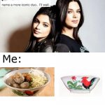 Indonesia moment | Me: | image tagged in name a more iconic duo | made w/ Imgflip meme maker