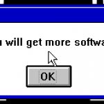 You will get more software